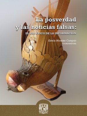 cover image of La posverdad y las noticias falsas